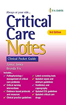 Critical Care Notes: Clinical Pocket Guide: Clinical Pocket Guide (3rd Edition) - Orginal Pdf